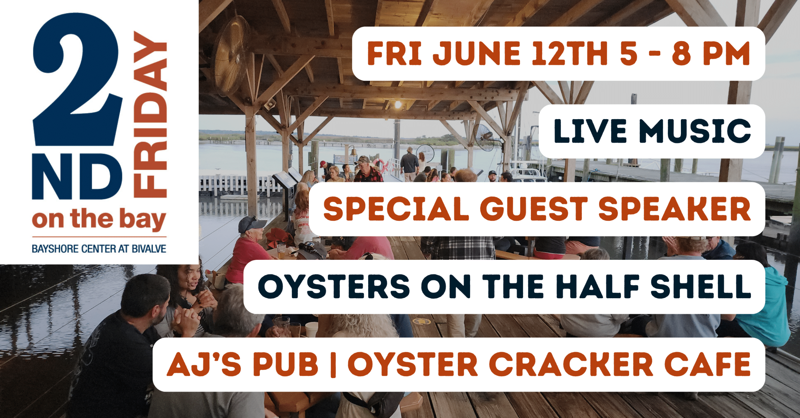 Flyer for 2nd Friday Bivalve NJ on June 12, 2026 featuring live music, guest speaker Rita Rothberg, oysters on the half shell, AJ’s Pub, and Oyster Cracker Cafe at Bayshore Center at Bivalve.