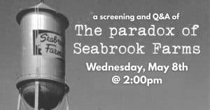 Seabrook Farms film screening at Bayshore Center at Bivalve