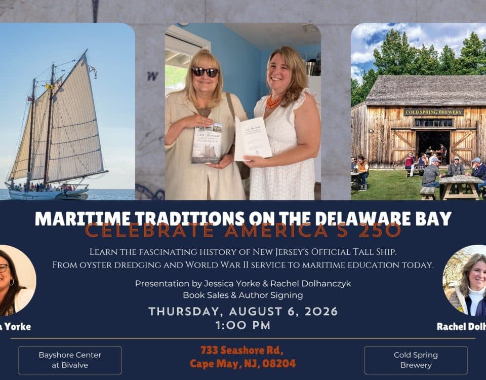 Flyer for Maritime Traditions on the Delaware Bay at Cold Spring Brewery featuring Rachel Dolhanczyk with her book, photos from a previous book signing, the Cold Spring Brewery building, and details for the August 6, 2026 presentation.