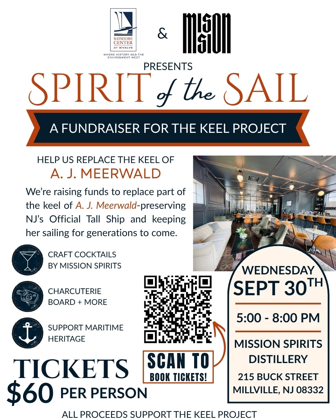 Spirit of the Sail fundraiser flyer featuring event details for Wednesday, September 30, 2026, at Mission Spirits Distillery in Millville, NJ. The event supports the A.J. Meerwald Keel Project and includes craft cocktails, a grazing table, and a QR code to purchase tickets.