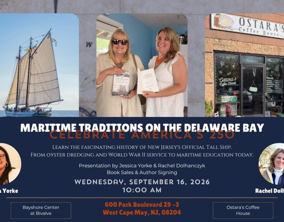 Flyer for Maritime Traditions on the Delaware Bay at Ostara's Coffee House featuring Rachel Dolhanczyk with her book, photos from previous book signings, the A.J. Meerwald, and event details for September 16, 2026.