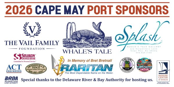 2026 Cape May Port Sponsors 2026 Cape May Port Sponsors banner featuring the logos of businesses and organizations supporting the A.J. Meerwald and Bayshore Center at Bivalve's summer season at the Cape May Ferry Terminal.